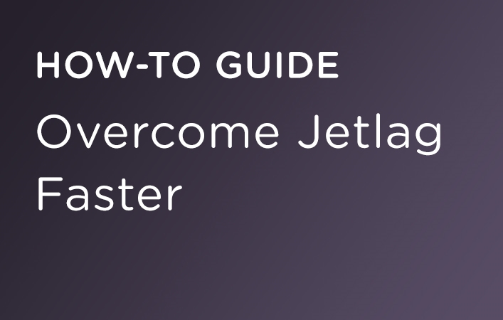 Overcome Jetlag Faster